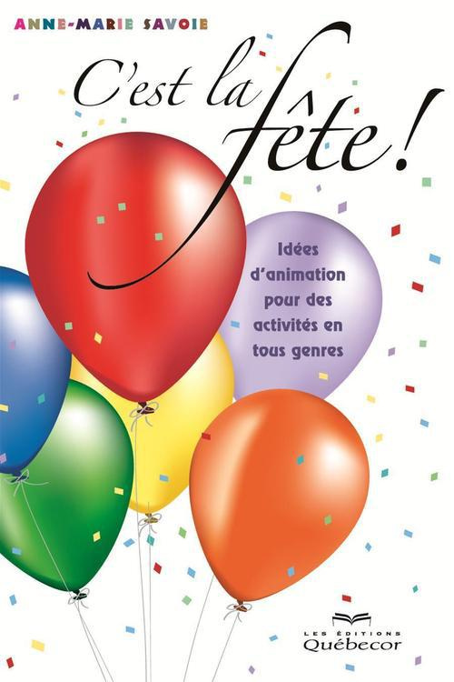 C'est la fête ! 3e édition