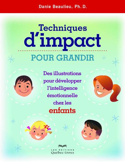 Techniques d'impact pour grandir