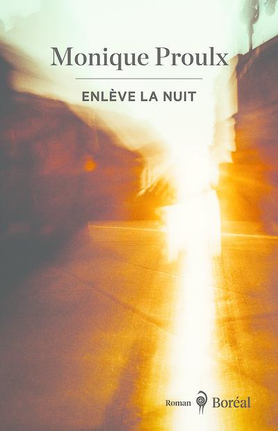 Enlève la nuit