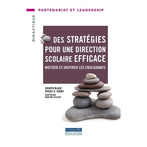 Des stratégies pour une direction scolaire efficace