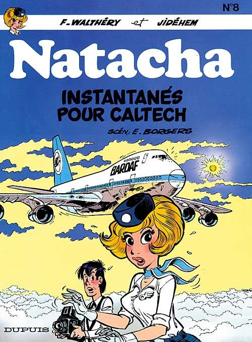 Natacha Tome 8 : Instantanés pour Caltech