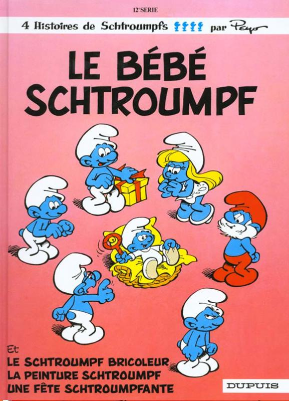 Les Schtroumpfs Tome 12 : Le bébé Schtroumpf