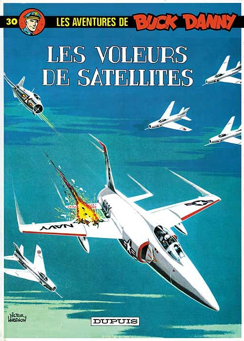 Les aventures de Buck Danny Tome 30 : Voleurs de satellites