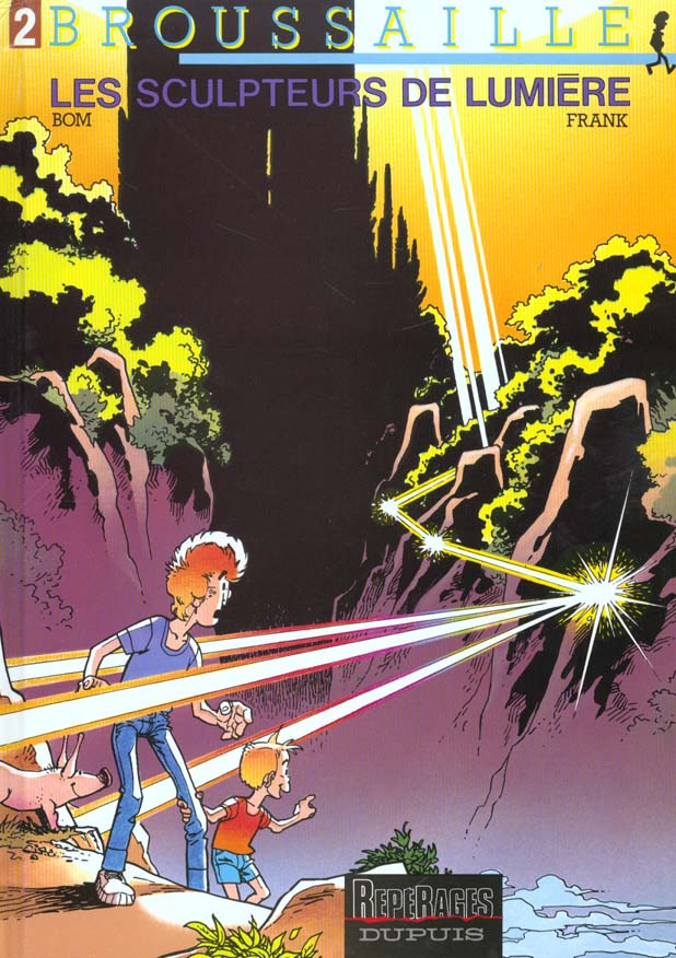 Broussaille Tome 2 : Les sculpteursde lumière