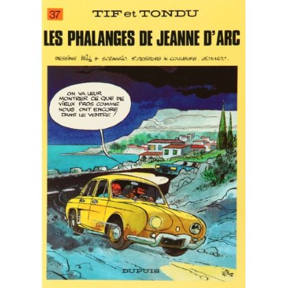 Tif et Tondu Tome 37 : Les phalanges de Jeanne d'Arc