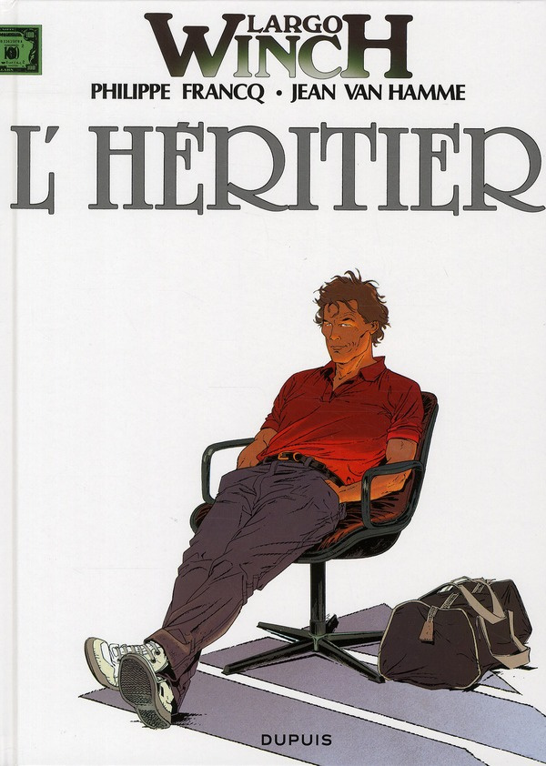 Largo Winch Tome 1 : L'Héritier