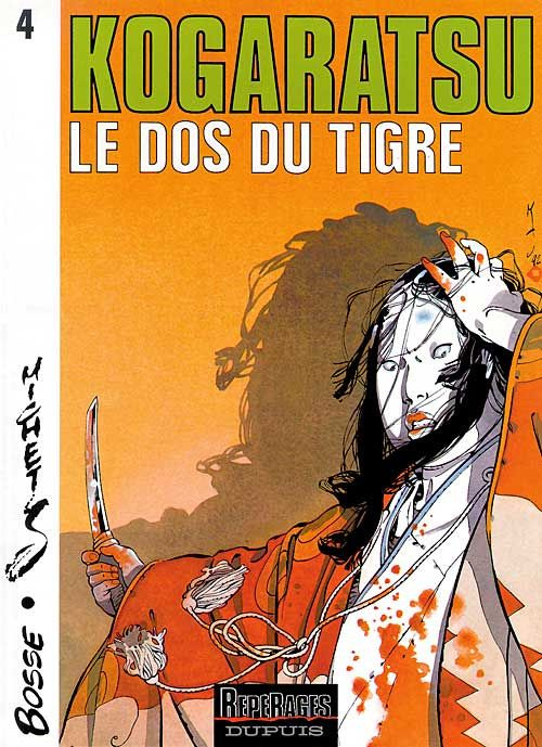 Kogaratsu Tome 4 : Le dos du tigre