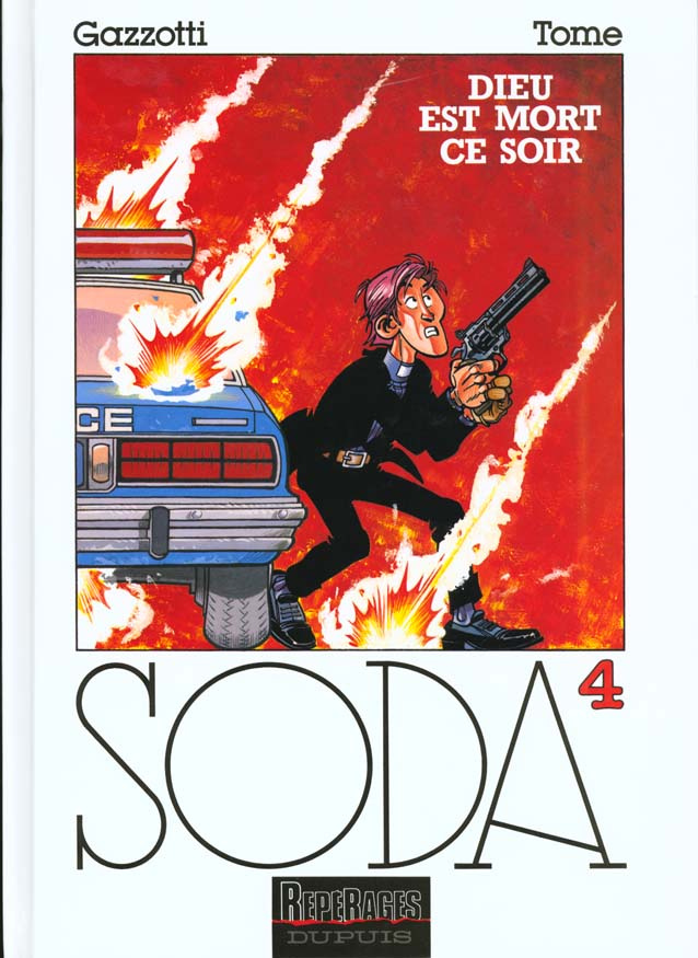 Soda Tome 4 : Dieu est mort ce soir