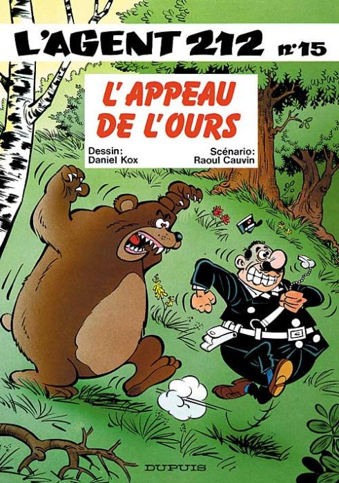 L'agent 212 Tome 15 : L'appeau de l'ours