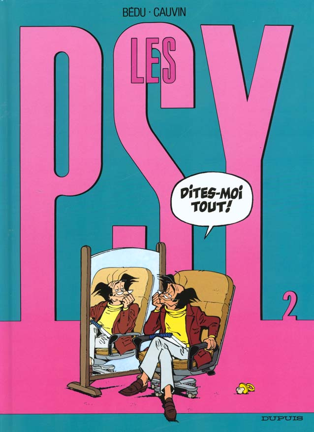 Les Psy Tome 2 : Dites-moi tout !