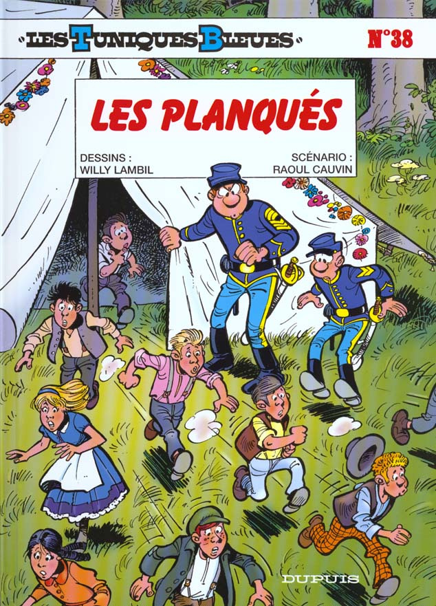 Les Tuniques bleues Tome 38 : Les planqués