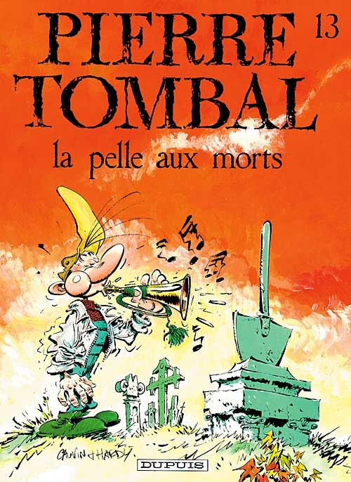 Pierre Tombal Tome 13 : La pelle aux morts