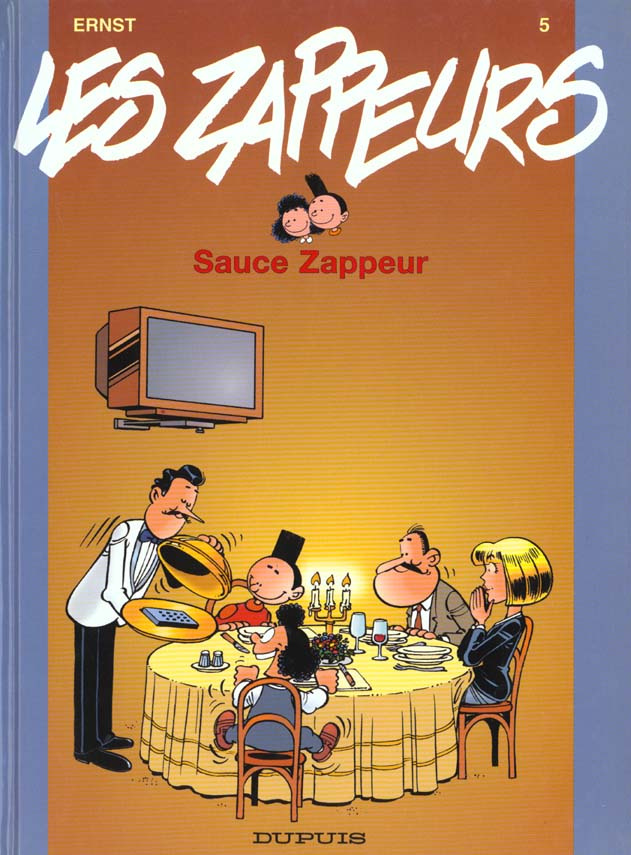 Les Zappeurs Tome 5 : Sauce zappeur