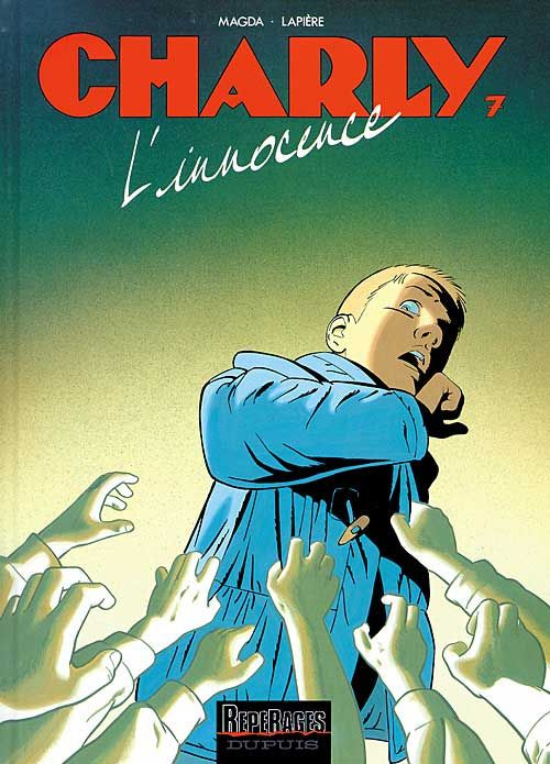 Charly Tome 7 : L'innocence