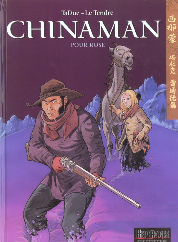 Chinaman Tome 3 : Pour Rose