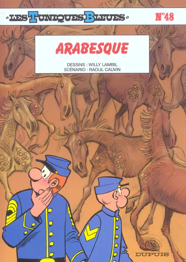 Les Tuniques Bleues Tome 48 : Arabesque