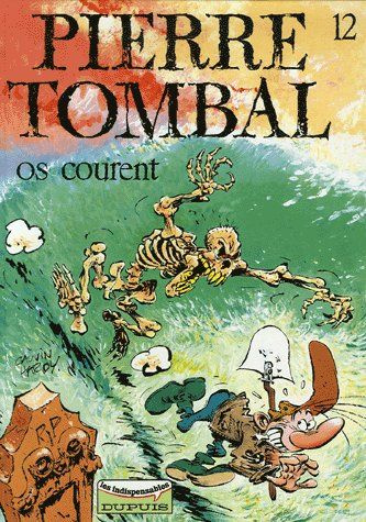 Pierre Tombal Tome 12 : Os courent