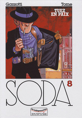 Soda Tome 8 : Tuez en paix