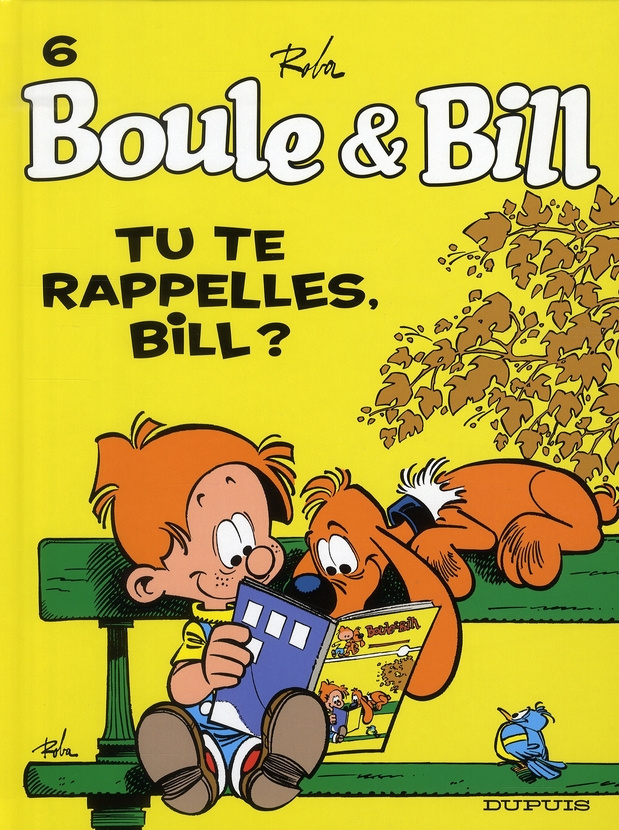 Boule et Bill Tome 6 : Tu te rappelles Bill ?