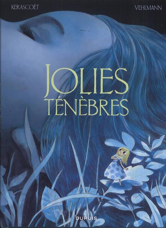 Jolies ténèbres