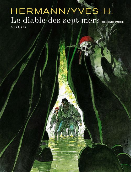 Le diable des sept mers Tome 2 . Edition spéciale