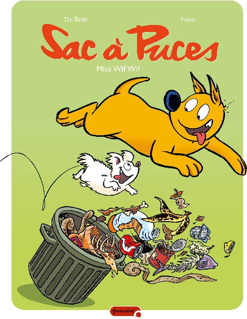 Sac à Puces Tome 9 : Miss Wif Wif