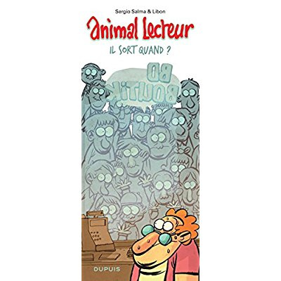 Animal lecteur Tome 2 : Il sort quand ?