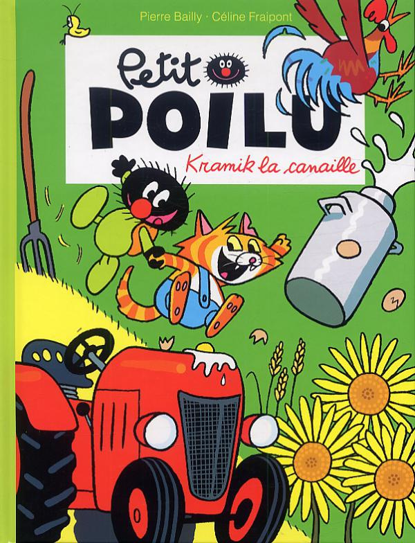 Petit Poilu Tome 7 : Kramik la canaille