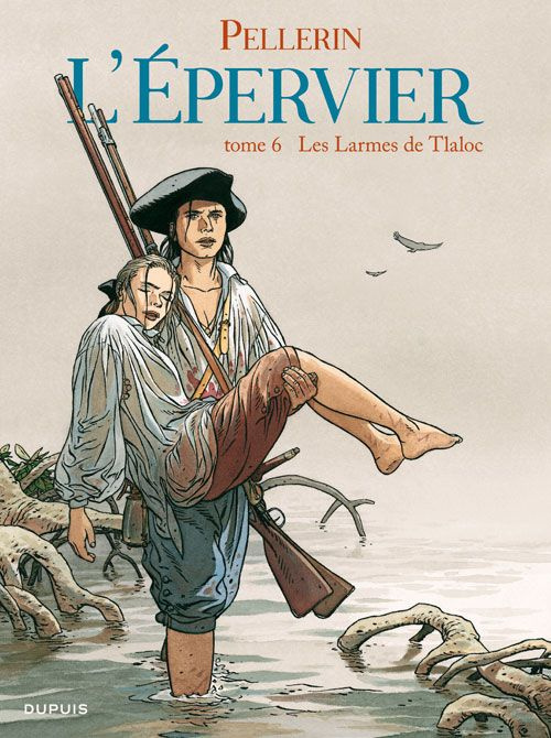 L'Epervier Tome 6 : Les Larmes du Tlaloc