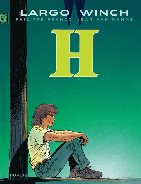 Largo Winch Tome 5 : H