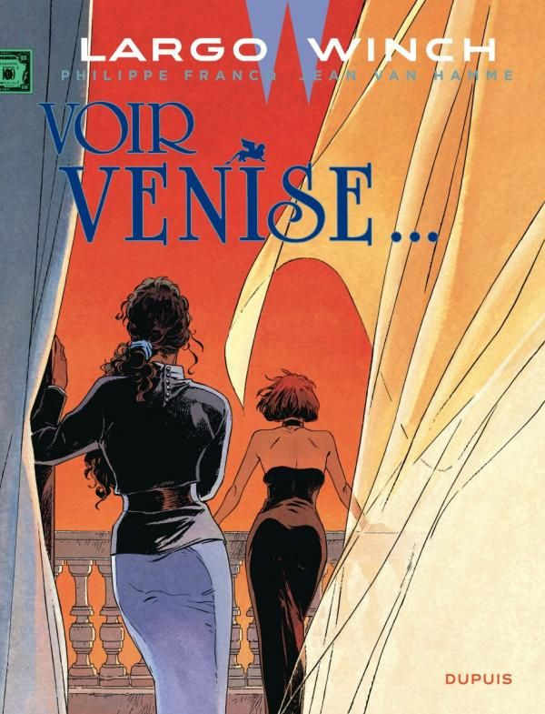Largo Winch Tome 9 : Voir Venise...