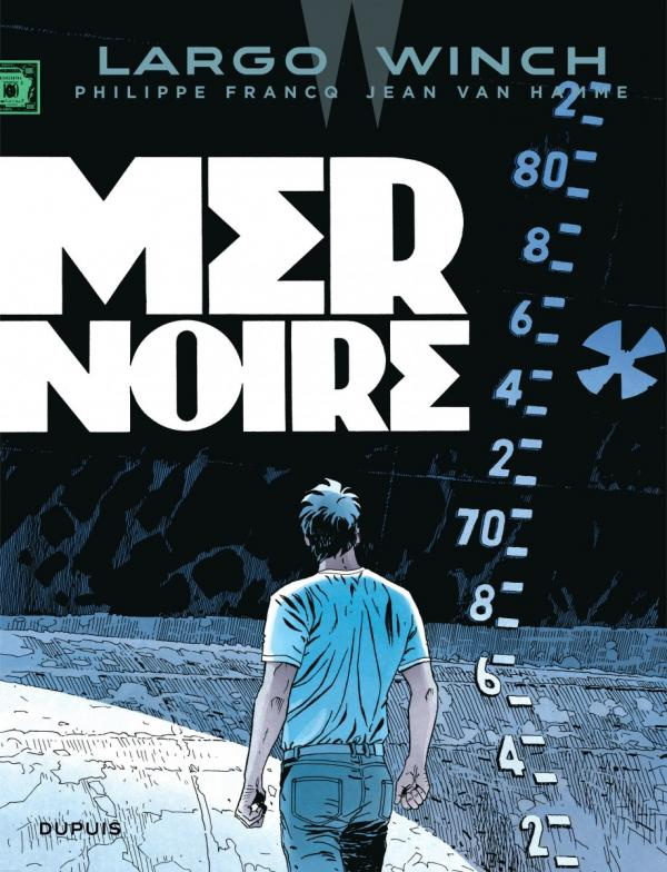 Largo Winch Tome 17 : Mer noire