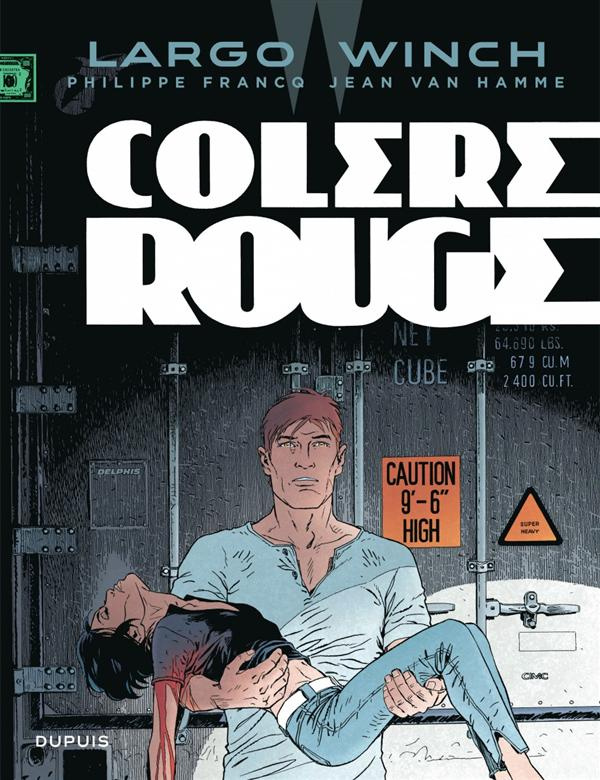Largo Winch Tome 18 : Colère rouge