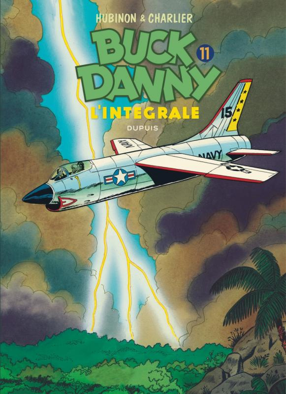 Buck Danny Intégrale Tome 11 : 1970-1979