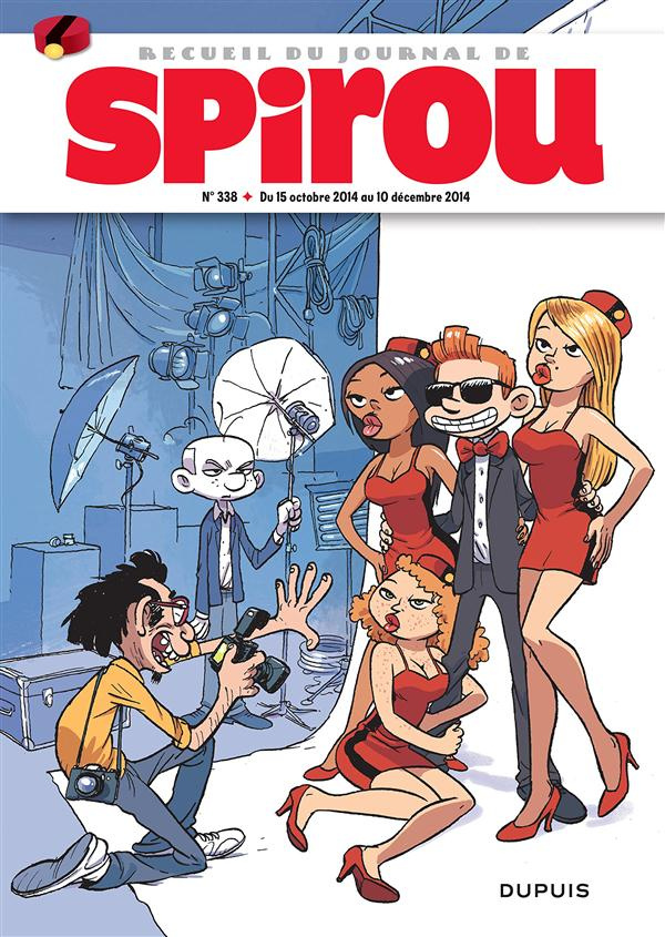 Recueil Spirou N° 338 Du 15 octobre au 10 décembre 2014