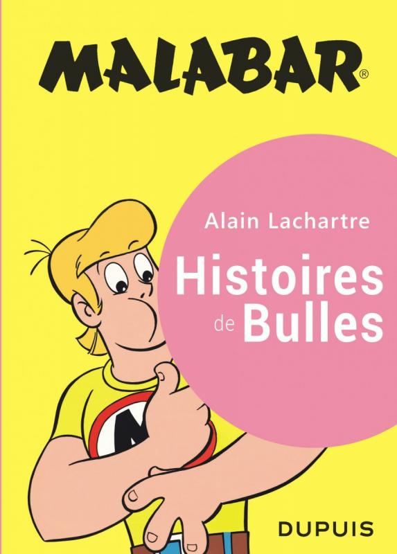 Malabar. Histoires de Bulles
