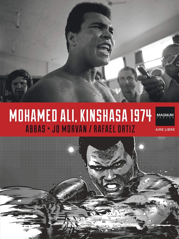 Magnum Photos Tome 4 : Mohamed Ali, Kinshasa 1974