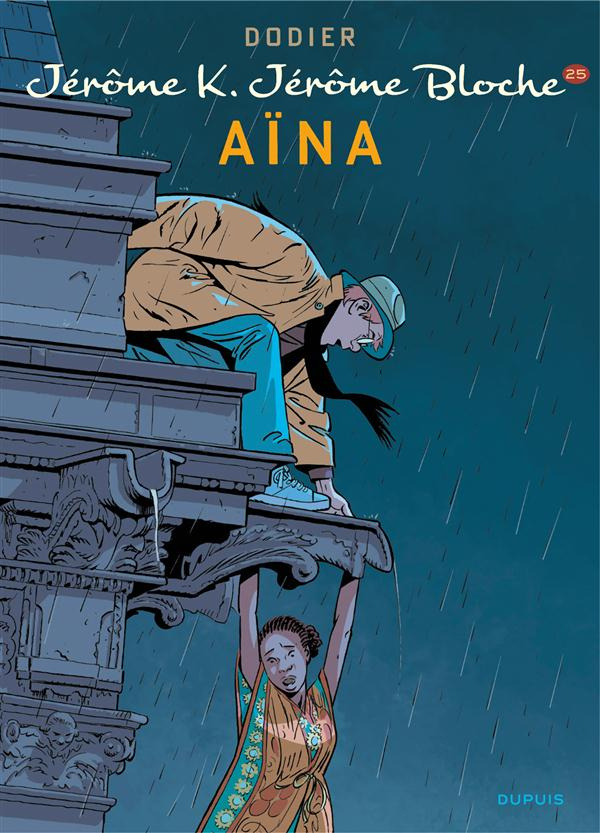 Jérôme K. Jérôme Bloche Tome 25 : Aïna