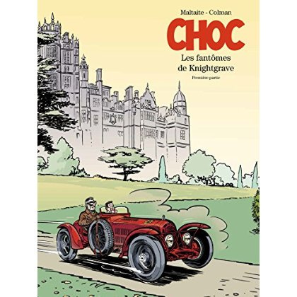CHOC - T01 - LES FANTOMES DE KNIGHTGRAVE EDITION SPECIALE PREMIERE PARTIE