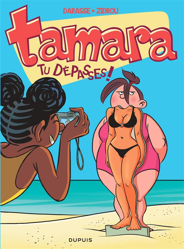 Tamara/6/Tu dépasses ! - Opération été / Tu dépasses !