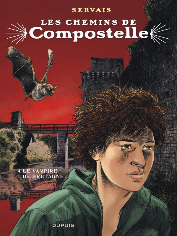 Les chemins de Compostelle Tome 4 : Le vampire de Bretagne