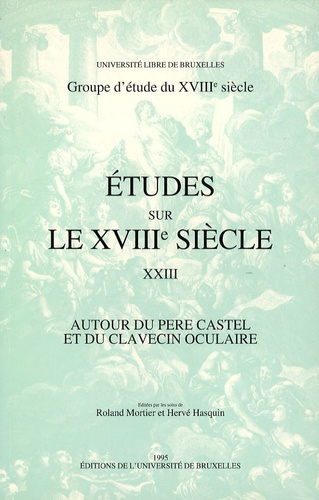 Autour du Père Castel et du clavecin oculaire