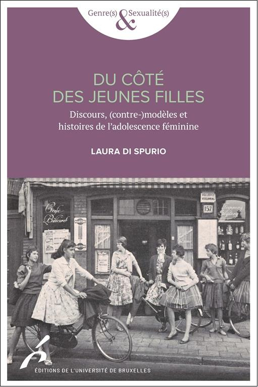 Du côté des jeunes filles. Discours, (contre-)modèles et histoire de l'adolescence féminine