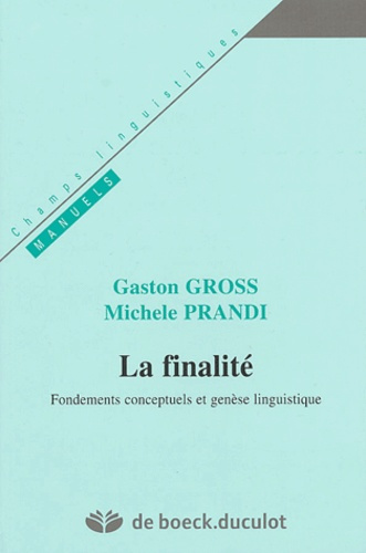 La finalité. Fondements conceptuels et genèse linguistique