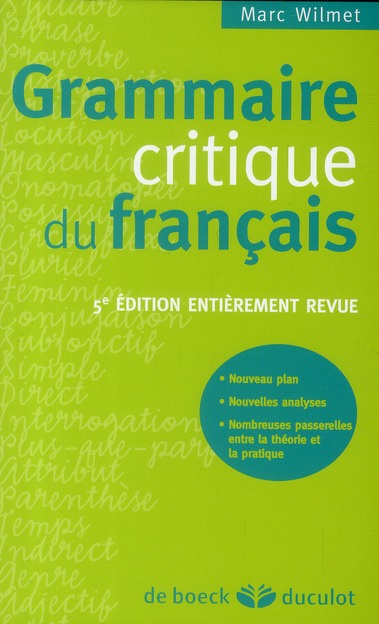 Grammaire critique du français. 5e édition revue et corrigée