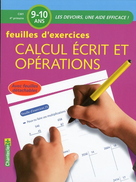 Calcul écrit et opérations CM1. Feuilles d'exercices