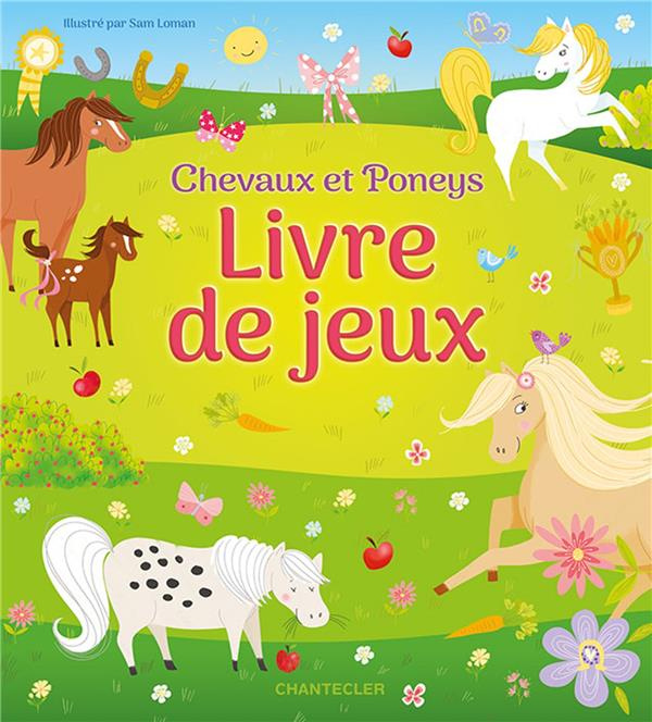 Livre de jeux. Chevaux et Poneys
