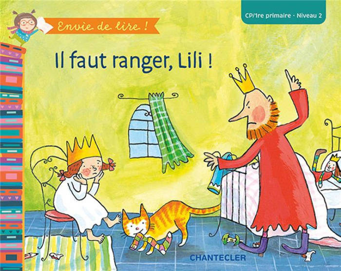 Il faut ranger, Lili ! CP-1re primaire, Niveau 2
