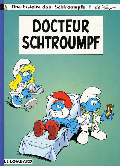 Les Schtroumpfs Tome 18 : Docteur Schtroumpf