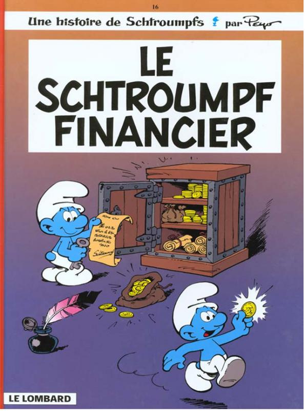 Les Schtroumpfs Tome 16 : Le Schtroumpf financier